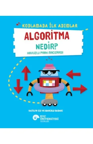 Kodlamada İlk Adımlar Sıralama Nedir? Okul Günü Macerası