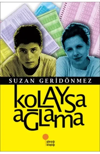 Kolaysa Ağlama