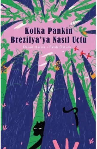 Kolka Pankin Brezilya’ya Nasıl Uçtu