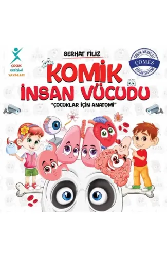 Komik İnsan Vücudu: Çocuklar İçin Anatomi