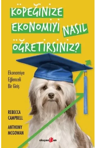 Köpeğinize Ekonomiyi Nasıl Öğretirsiniz?