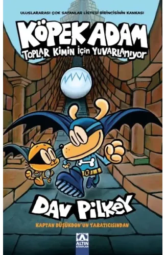 Köpek Adam 7 Toplar Kimin İçin Yuvarlanıyo