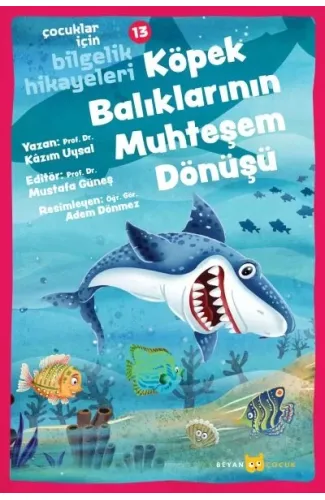 Köpek Balıklarının Muhteşem Dönüşü - Çocuklar İçin Bilgelik Hikayeleri 13