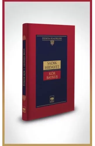 Kör Baykuş-Dünya Klasikleri (Ciltli)