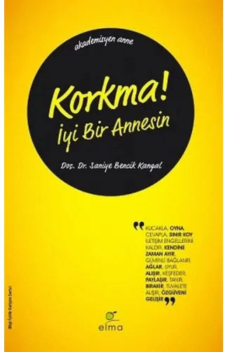 Korkma! İyi Bir Annesin