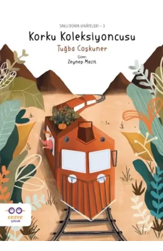 Korku Koleksiyoncusu – Saklı Dünya Hikâyeleri 3