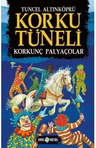 Korku Tüneli 4 - Korkunç Palyaçolar
