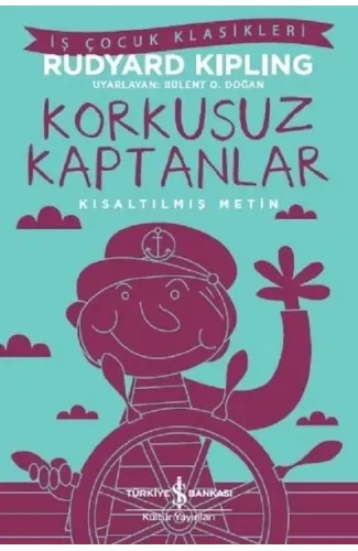 Korkusuz Kaptanlar-Kısaltılmış Metin