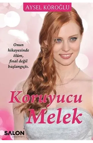 Koruyucu Melek (Ciltli)