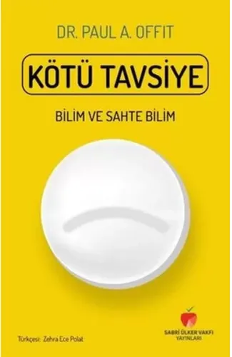 Kötü Tavsiye - Bilim ve Sahte Bilim