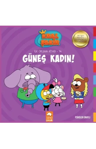 Kral Şakir İlk Okuma 14 - Güneş Kadın