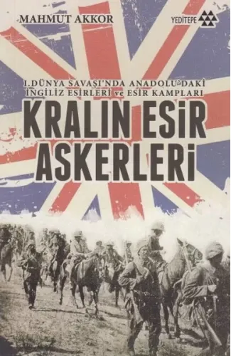 Kralın Esir Askerleri