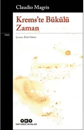 Krems’te Bükülü Zaman