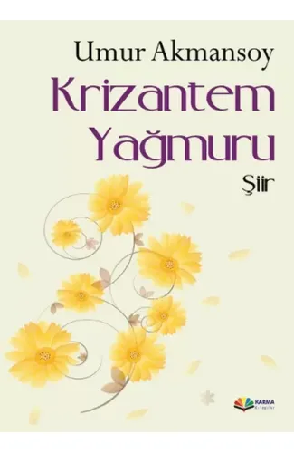 Krizantem Yağmuru