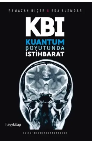 Kuantum Boyutunda İstihbarat