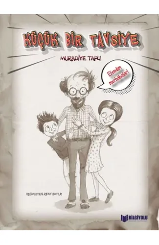 Küçük Bir Tavsiye