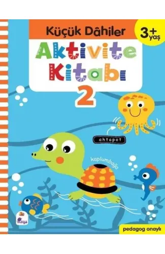 Küçük Dahiler Aktivite Kitabı 2 (3+ Yaş)