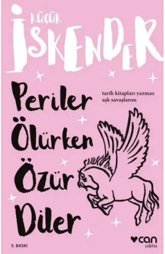 Küçük İskender - Periler Ölürken Özür Diler