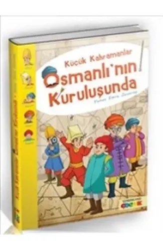 Küçük Kahramanlar Osmanlı'nın Kuruluşunda