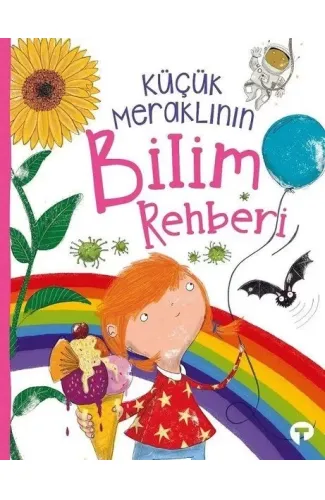 Küçük Meraklının Bilim Rehberi