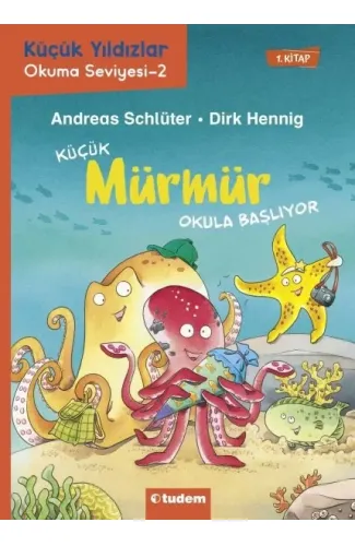 Küçük Mürmür Okula Başlıyor