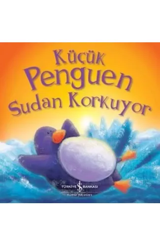 Küçük Penguen Sudan Korkuyor