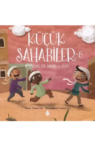 Küçük Sahabiler 8