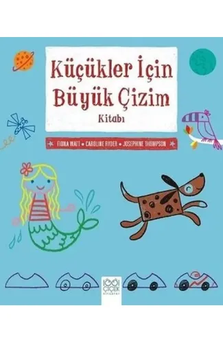 Küçükler İçin Büyük Çizim Kitabı