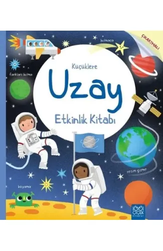 Küçüklere Uzay Etkinlik Kitabı