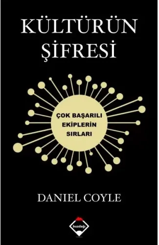 Kültürün Şifresi - Çok Başarılı Ekiplerin Sırları