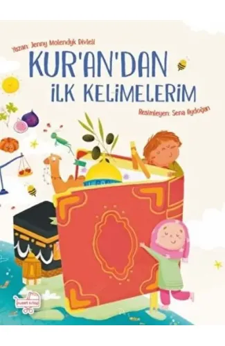 Kur'an'dan İlk Kelimelerim