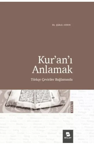 Kur’an’ı Anlamak