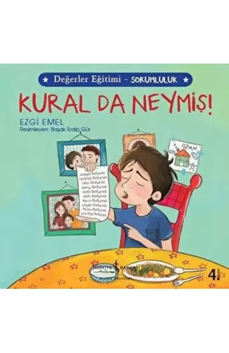Kural da Neymiş! - Değerler Eğitimi Sorumluluk