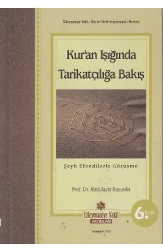 Kuran Işığında Tarikatçılığa Bakış