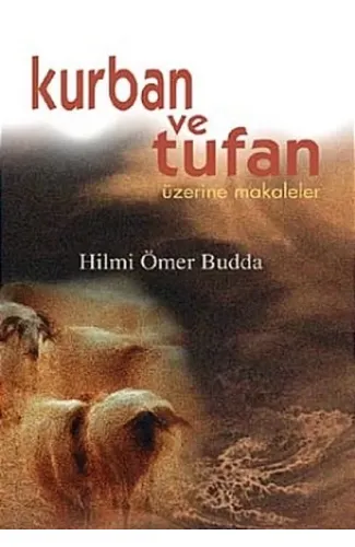Kurban ve Tufan Üzerine Makaleler