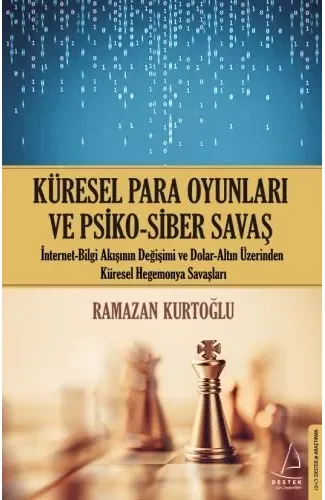 Küresel Para Oyunları ve Psiko - Siber Savaş