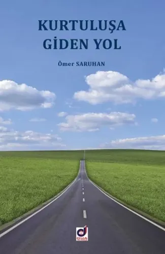 Kurtuluşa Giden Yol