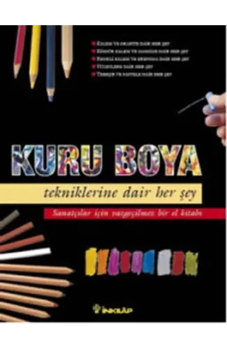 Kuru Boya Tekniklerine Dair Her Şey