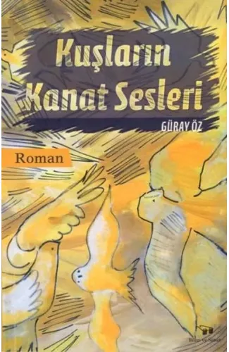 Kuşların Kanat Sesleri