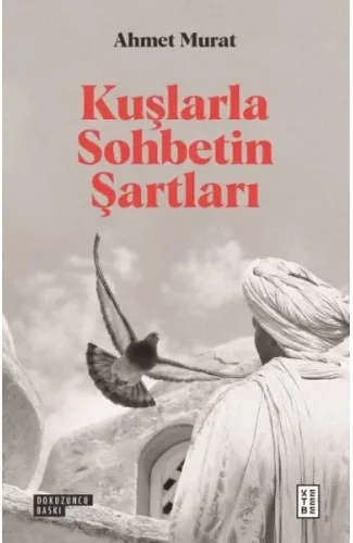 Kuşlarla Sohbetin Şartları