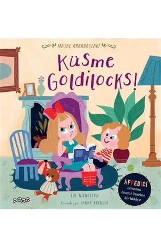Küsme Goldilocks! - Masal Arkadaşları