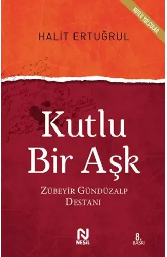 Kutlu Bir Aşk