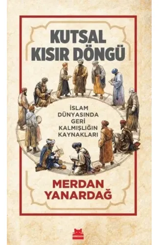 Kutsal Kısır Döngü