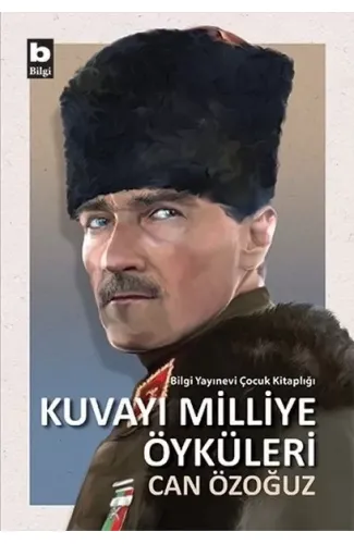 Kuvayı Milliye Öyküleri