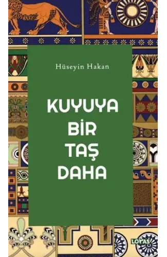 Kuyuya Bir Taş Daha