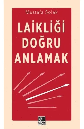 Laikliği Doğru Anlamak