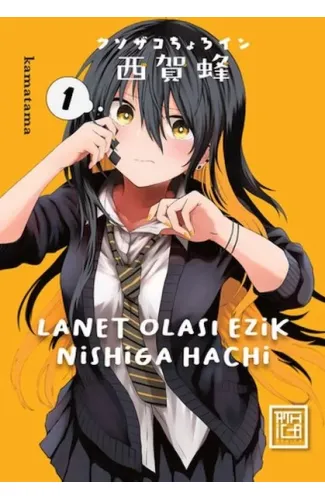 Lanet Olası Ezik Nishiga Hachi 1