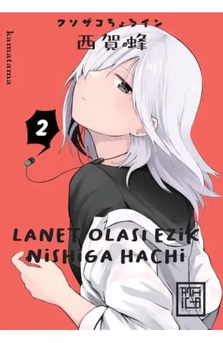 Lanet Olası Ezik Nishiga Hachi 2