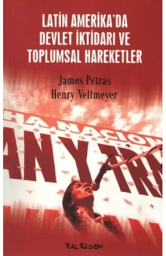 Latin Amerika'da Devlet İktidarı ve Toplumsal Hareketler