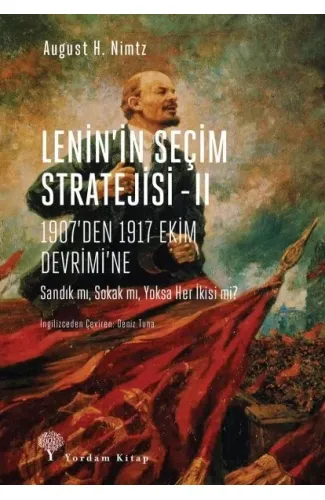 Lenin’in Seçim Stratejisi 2